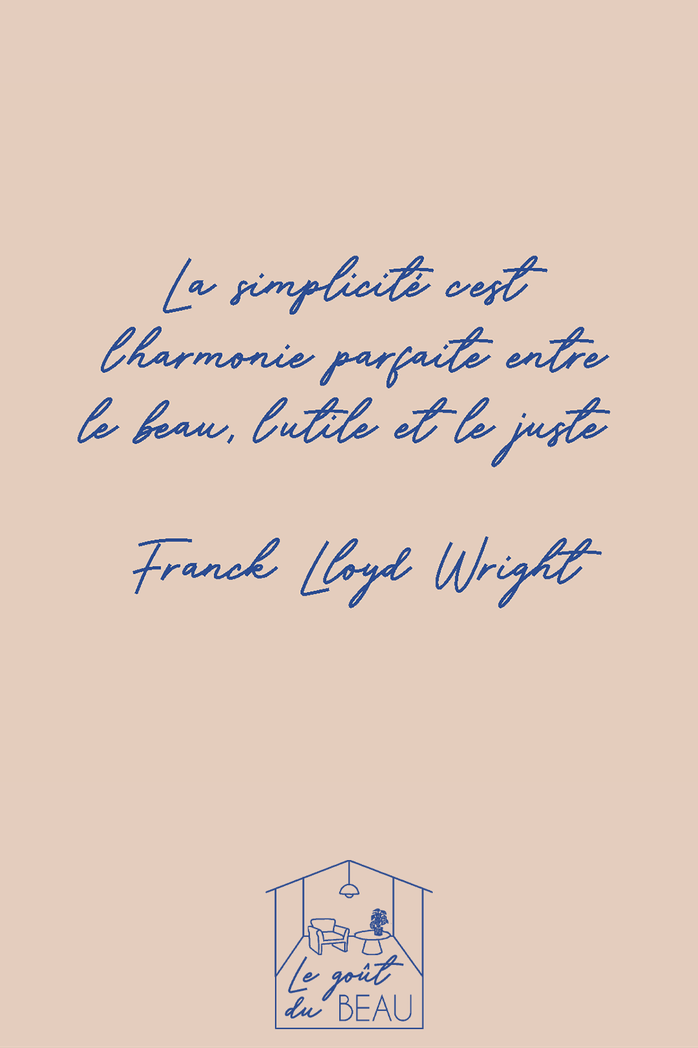 citation Franck Lloyd Wright